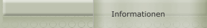 Informationen